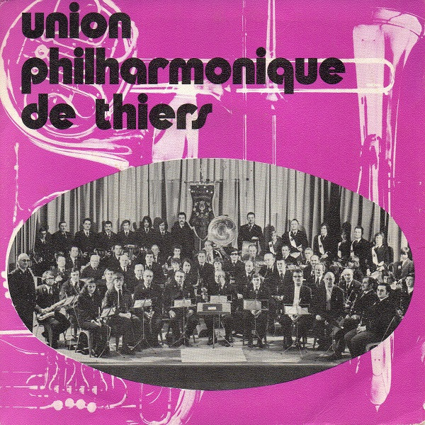 Union Philharmonique De Thiers