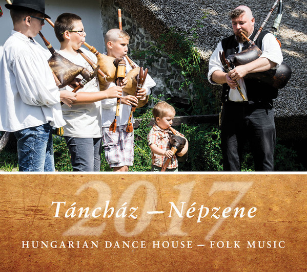 Táncház - Népzene 2017 / Hungarian Dance House - Folk Music 2017