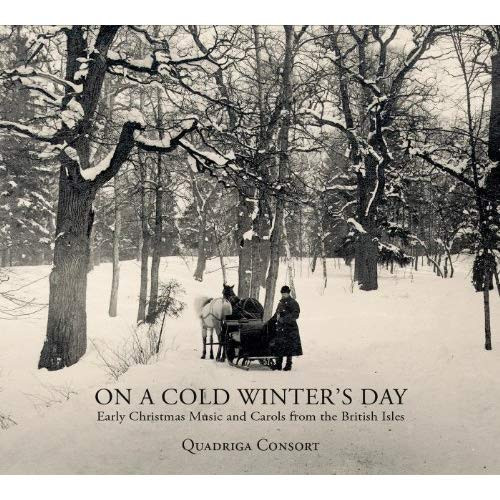 On A Cold Winter's Day (Early Christmas Music And Carols From The British Isles)