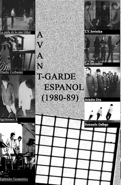 Avant-Garde Espanol (1980-89)
