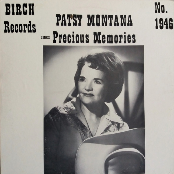 Patsy Montana Sings Precious Memories