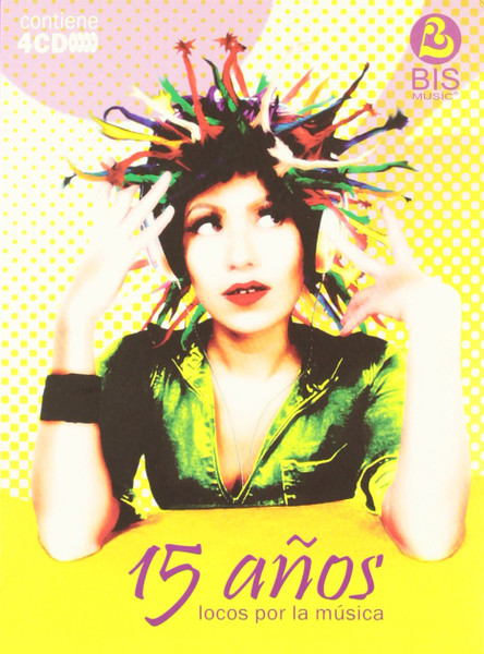 15 Años Locos Por La Música 