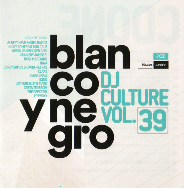 Blanco Y Negro DJ Culture Vol.39