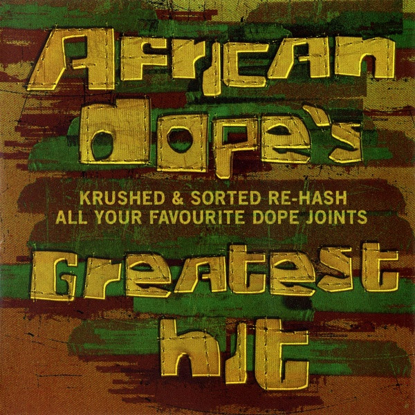 African Dope's Greatest Hit