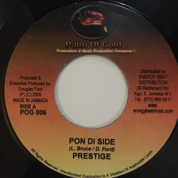Pon Di Side / The Story Of My Life