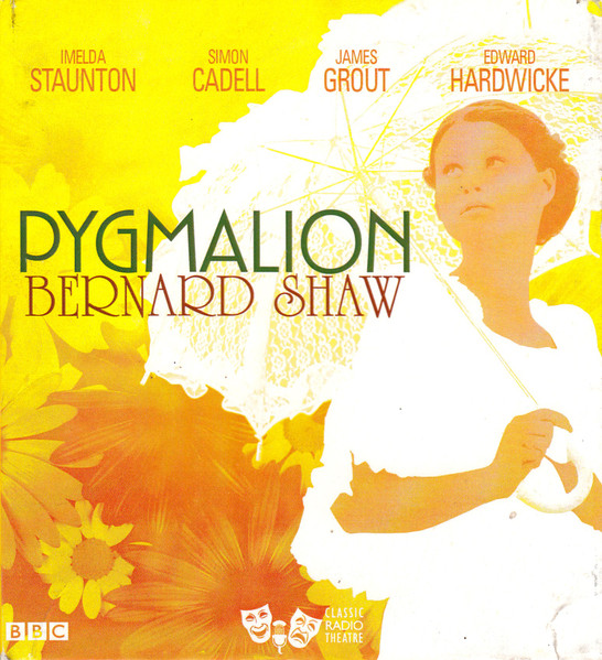 Pygmalion