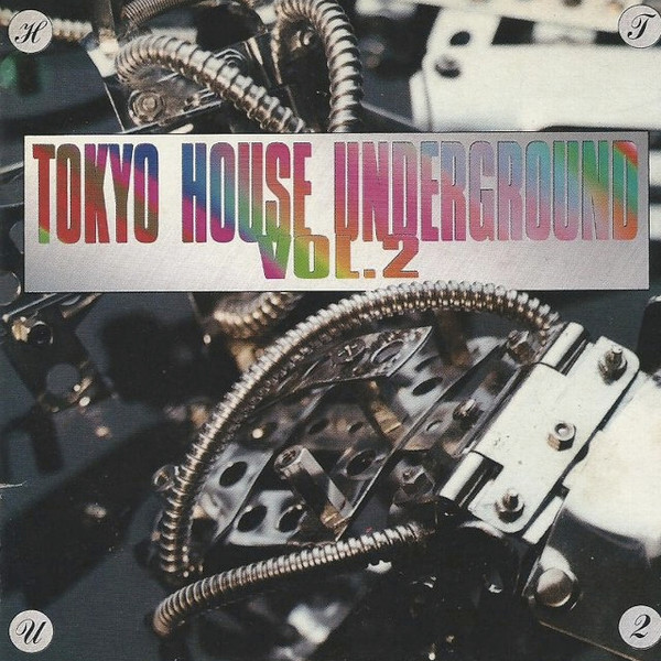 Tokyo House Underground Vol. 2