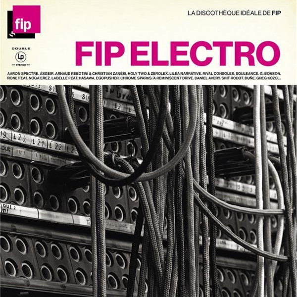 FIP Electro - La Discothèque Idéale de FIP