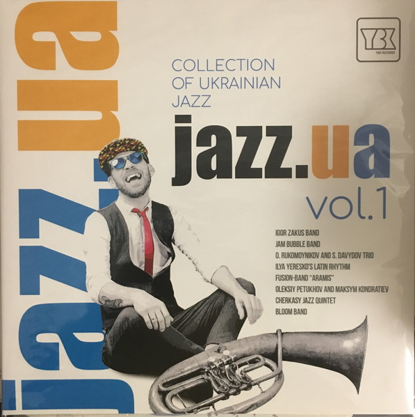 Jazz.ua Vol. 1 / Collection of Ukrainian Jazz