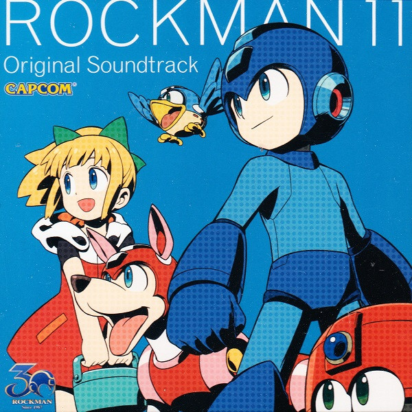 Rockman 11 Original Soundtrack = ロックマン11 運命の歯車!! オリジナルサウンドトラック