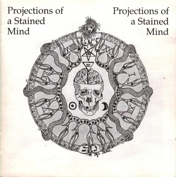 Projections Of A Stained Mind