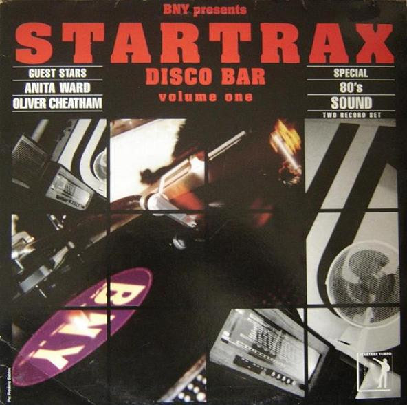 BNY Presents Startrax Disco Bar Volume One