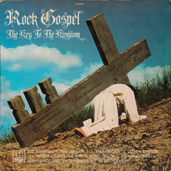 Rock Gospel - The Key To The Kingdom