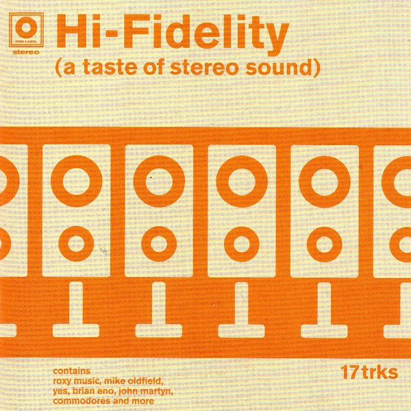 Hi-Fidelity (A Taste Of Stereo Sound)
