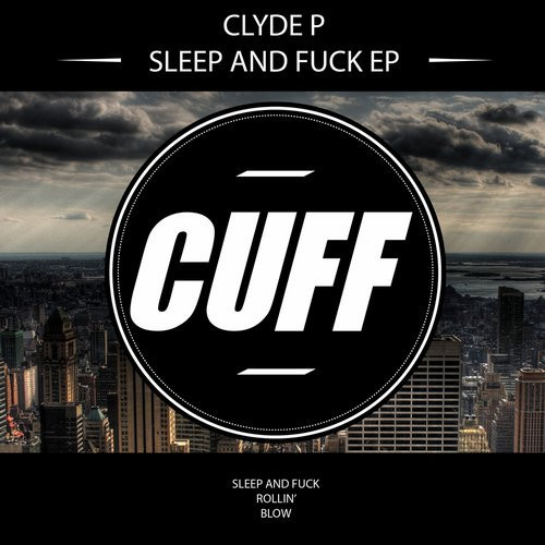 Sleep And Fuck EP