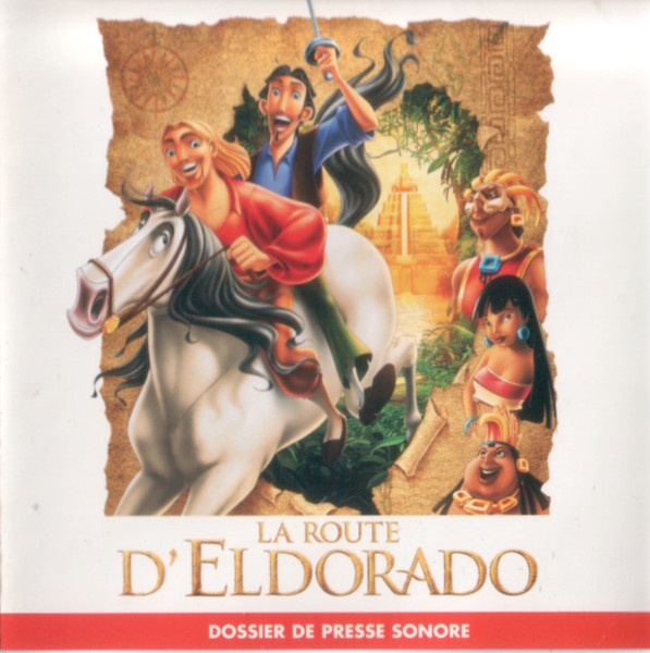 La Route D'Eldorado (Dossier De Presse Sonore)