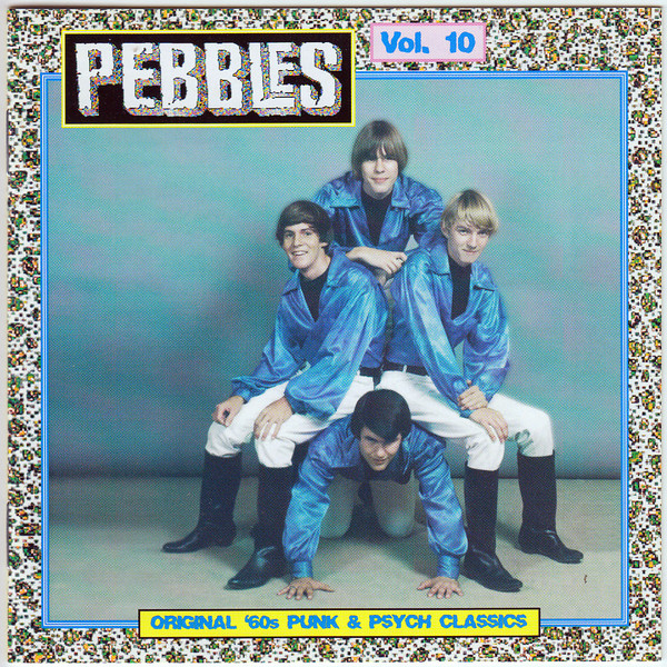 Pebbles Volume 10