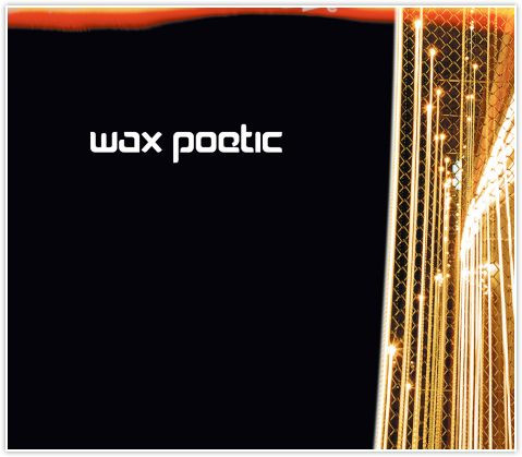 Wax Poetic