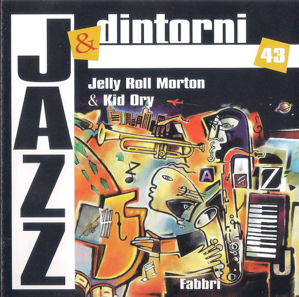 Jelly Roll Morton & Kid Ory  (New Orleans)