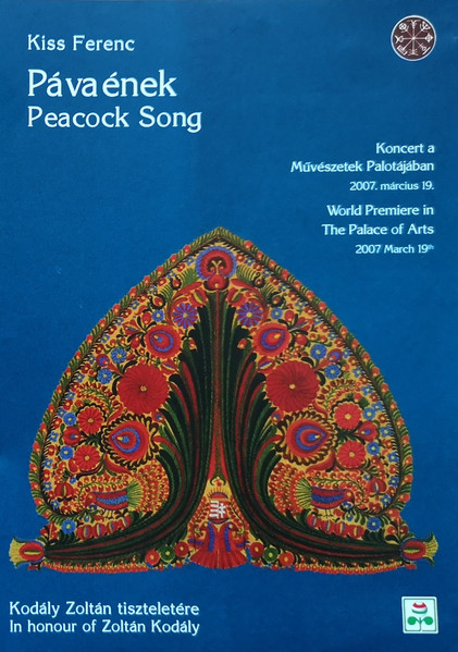Páva Ének = Peacock Song