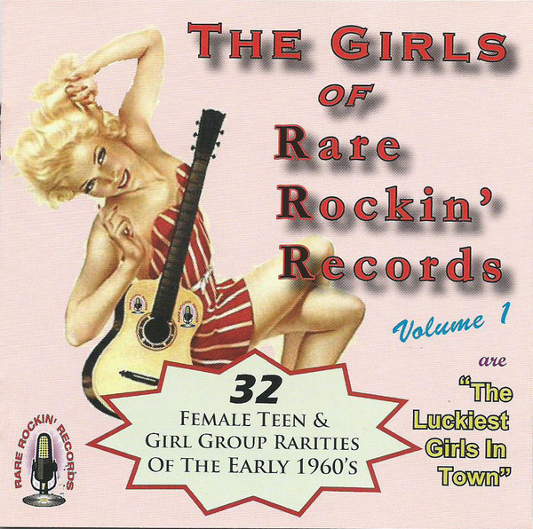 The Girls Of Rare Rockin' Records Vol 1