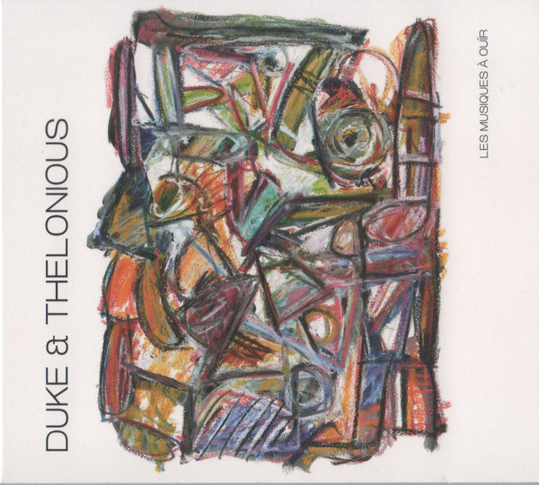 Duke And Thelonious