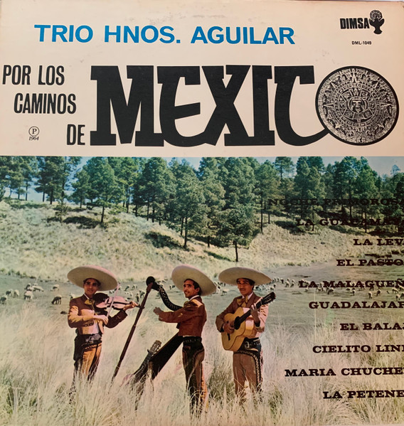 Por Los Caminos De Mexico