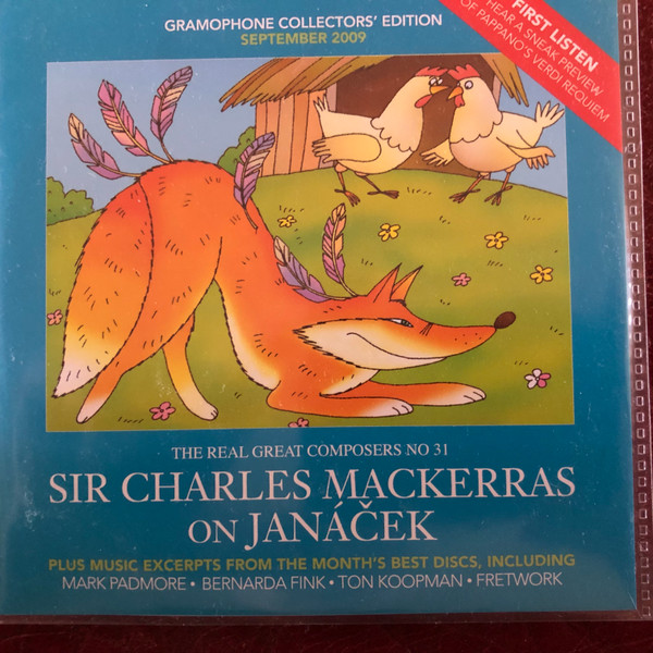 The Real Great Composers No 31 - Sir Charles Mackerras On Janacek - September 2009