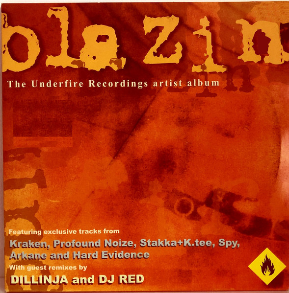 Blazin (The Underfire Recordings Artist Album)