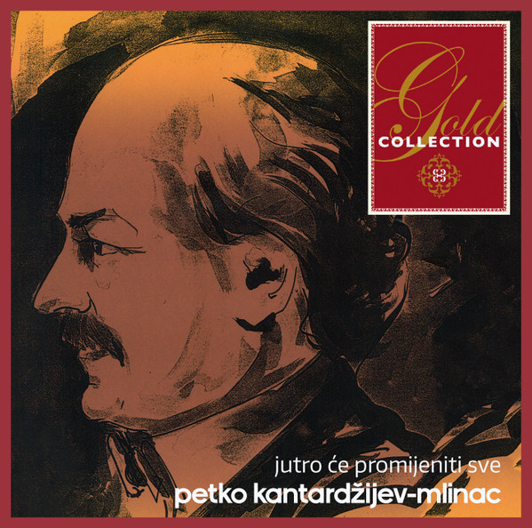 Jutro Će Promijeniti Sve - Gold Collection