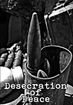 Desecration Of Peace