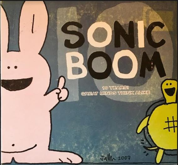 Sonic Boom - 10 Years! Great Minds Think Alike