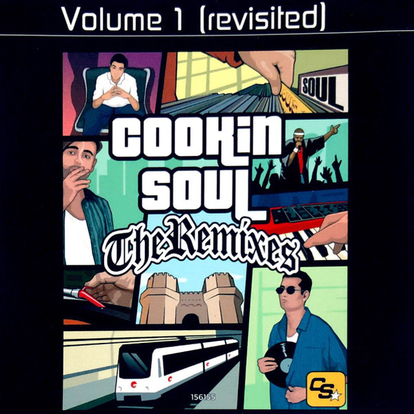 Cookin Soul The Remixes - Volume 1 (Revisited)