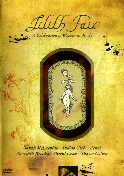 Lilith Fair - A Celebration Of Women In Music