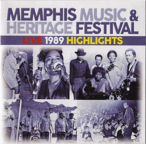 Memphis Music & Heritage Festival Live 1989 Highlights