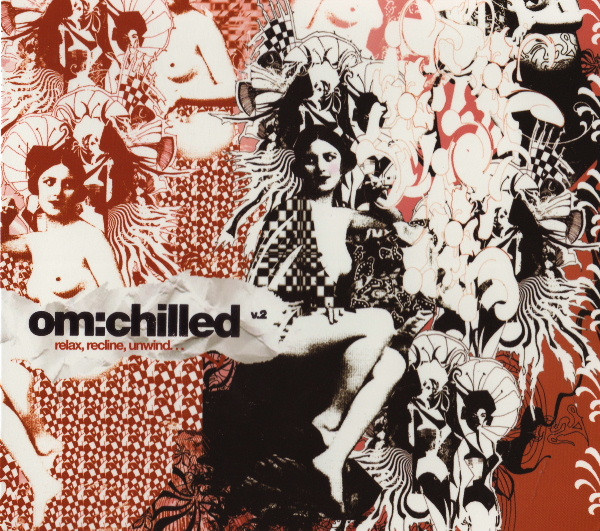 Om:Chilled V.2