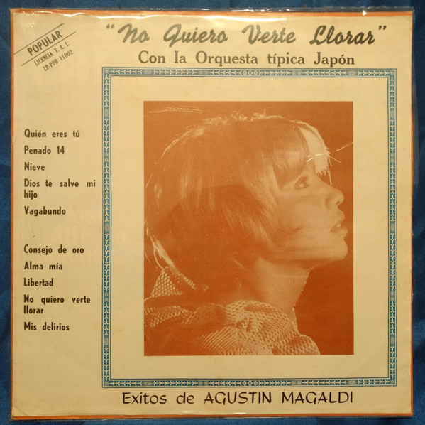 Exitos De Agustin Magaldi "No Quiero Verte Llorar"