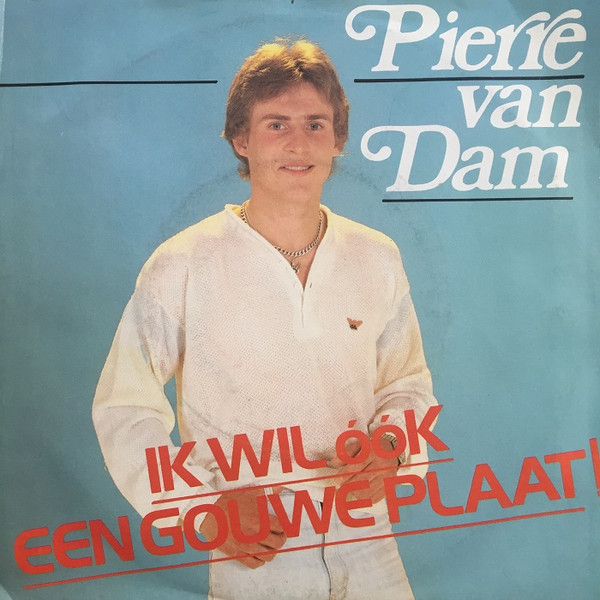 Ik Wil Óók Een Gouwe Plaat!