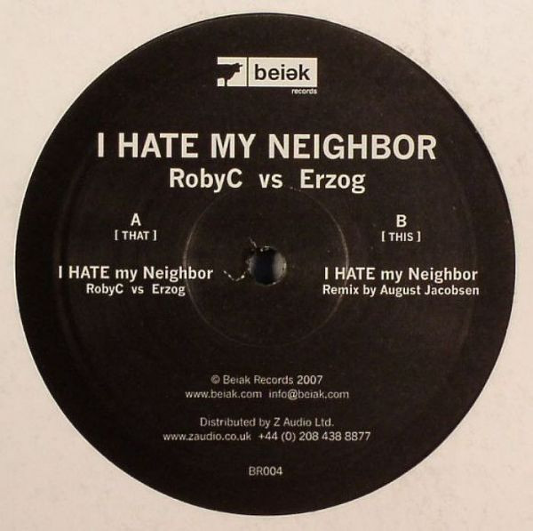 I Hate My Neighbor