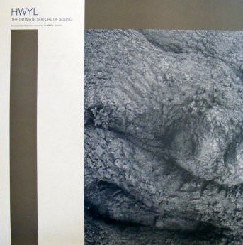 The Intimate Texture Of Sound