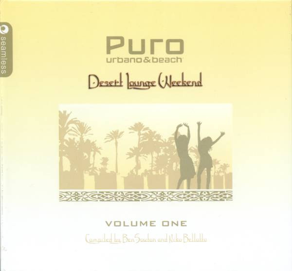 Puro Urbano & Beach (Desert Lounge Weekend Volume One)