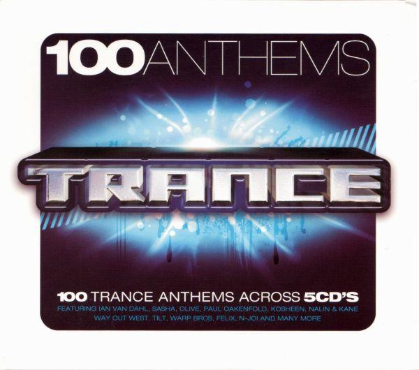 100 Anthems: Trance