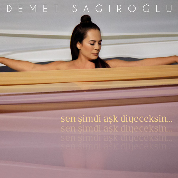 Sen Şimdi Aşk Diyeceksin...