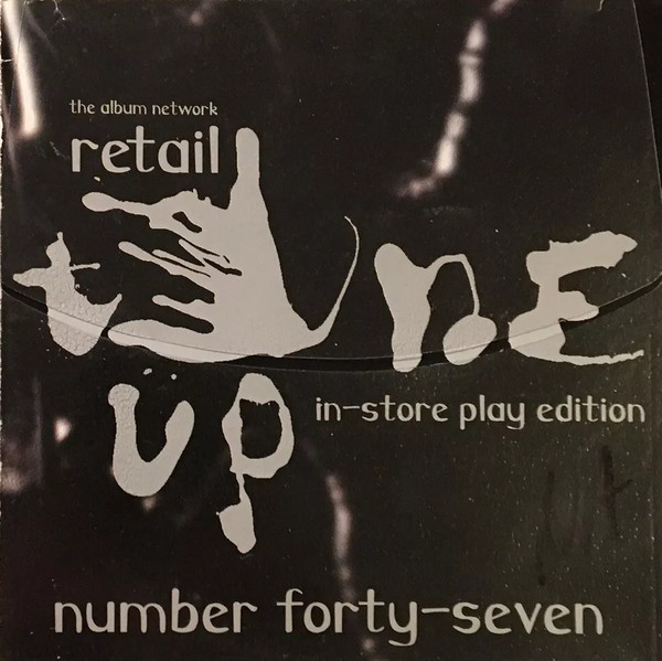 The Album Network TuneUp In-Store Play Edition # 47