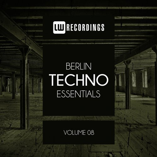 Berlin Techno Essentials Volume 08
