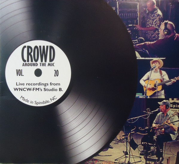 Crowd Around The Mic Volume 20