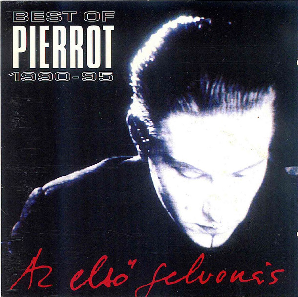 Az Első Felvonás (Best Of... 1990-95)