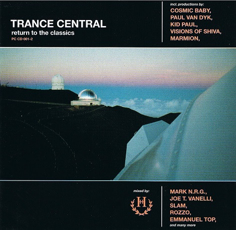 Trance Central - Return To The Classics