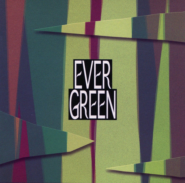 Ever Green