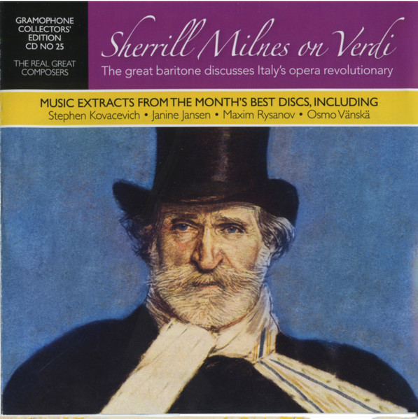 Sherrill Milnes On Verdi - The Great Baritone Discusses Italy's Opera Revolutionary - January 2009